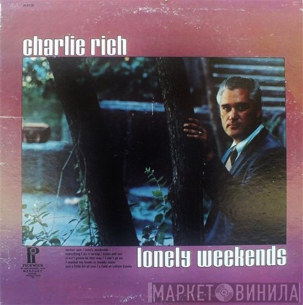 Charlie Rich  - Lonely Weekends