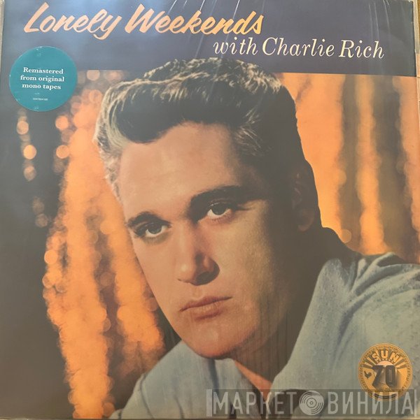 Charlie Rich  - Lonely Weekends