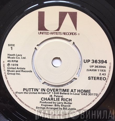 Charlie Rich - Puttin' In Overtime At Home