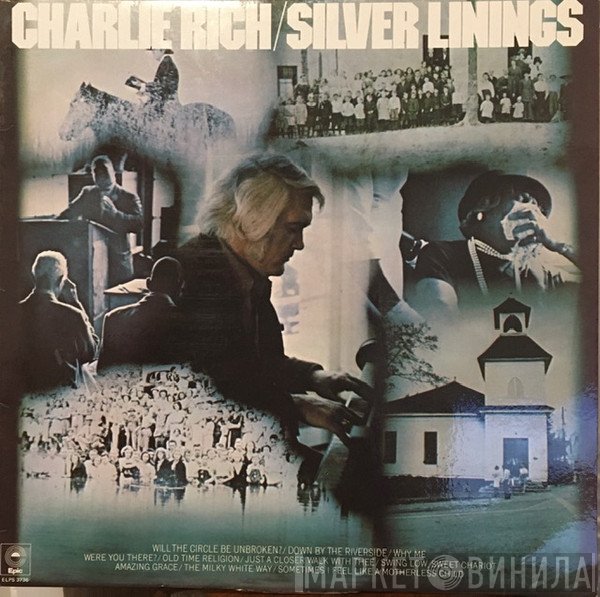 Charlie Rich  - Silver Linings