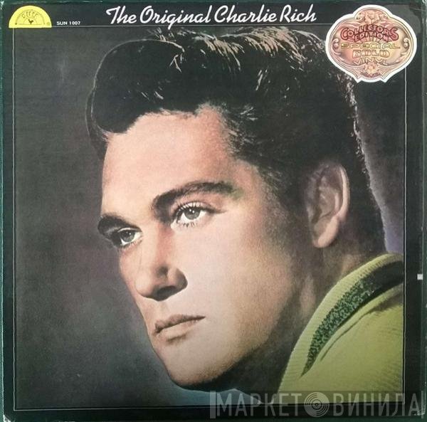 Charlie Rich - The Original Charlie Rich