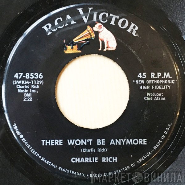 Charlie Rich  - There Won't Be Anymore