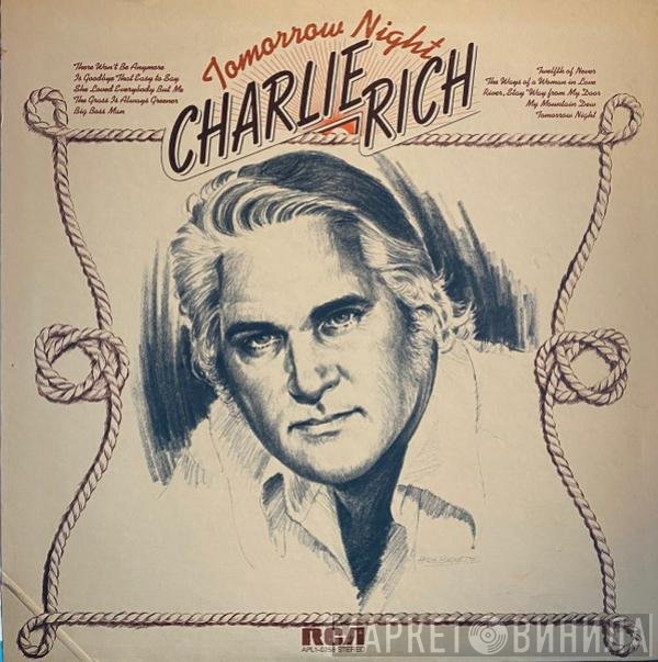 Charlie Rich  - Tomorrow Night