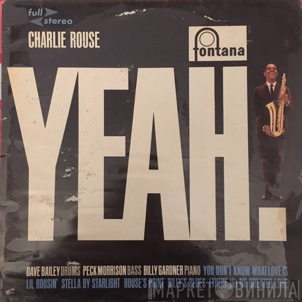 Charlie Rouse  - Yeah!