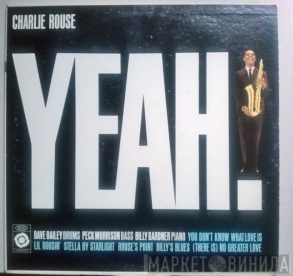 Charlie Rouse  - Yeah!
