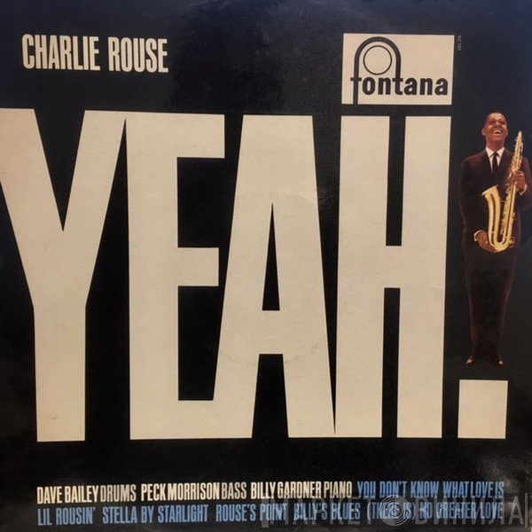 Charlie Rouse  - Yeah!