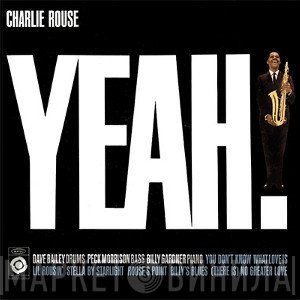 Charlie Rouse  - Yeah!