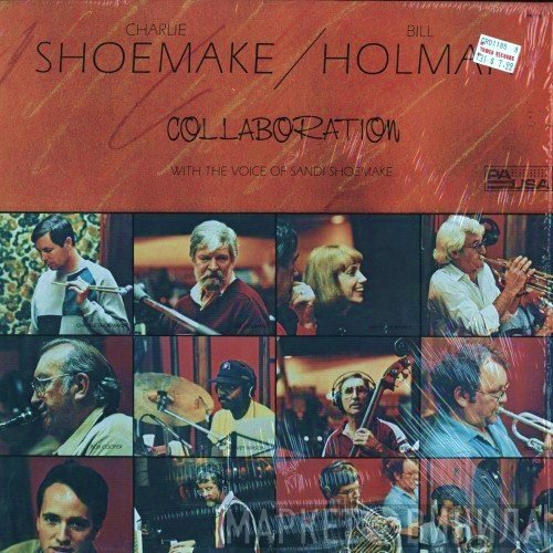 Charlie Shoemake / Bill Holman With The Voice Of Sandi Shoemake  - Collaboration