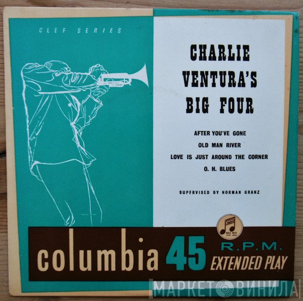 Charlie Ventura - Charlie Ventura's Big Four
