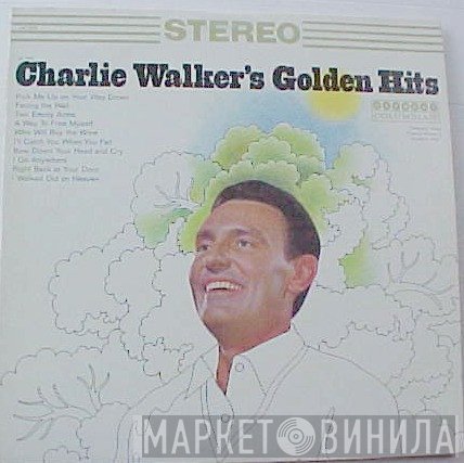Charlie Walker  - Charlie Walker's Golden Hits