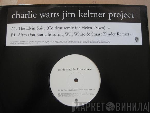 Charlie Watts/Jim Keltner Project - The Elvin Suite / Airto