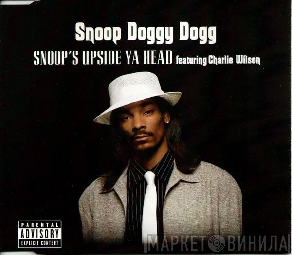 Charlie Wilson, Snoop Dogg - Snoop's Upside Ya Head