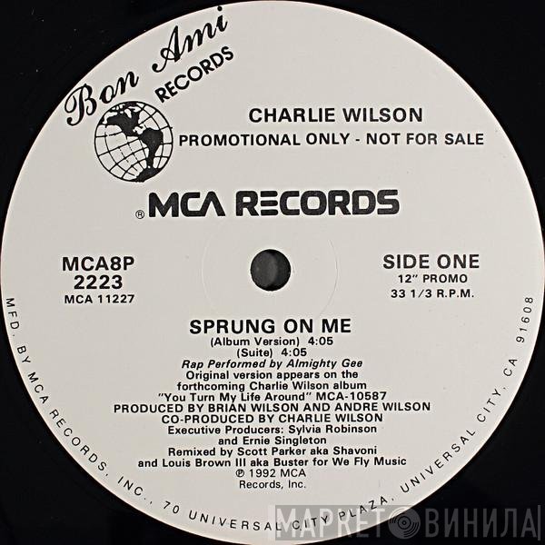 Charlie Wilson - Sprung On Me