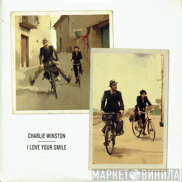 Charlie Winston - I Love Your Smile