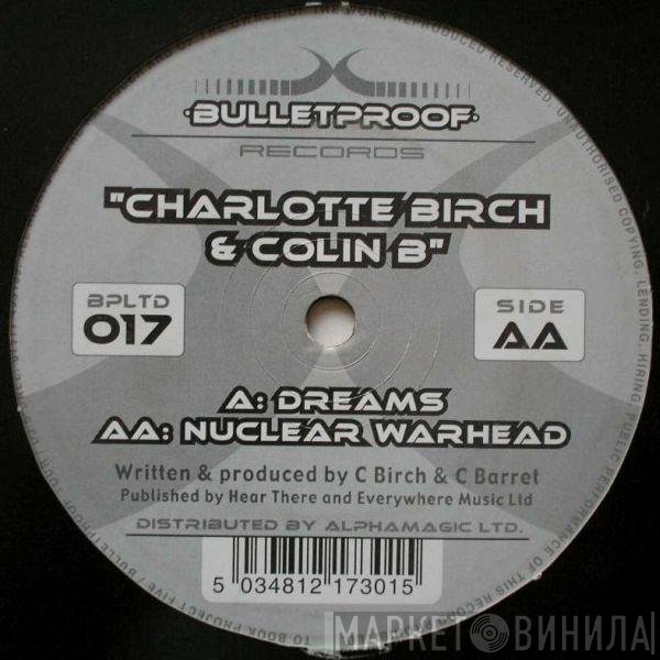 Charlotte Birch, Colin Barratt - Dreams / Nuclear Warhead