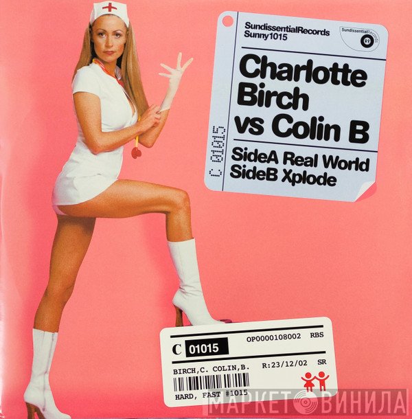 Charlotte Birch Vs. Colin Barratt  - Real World / Xplode