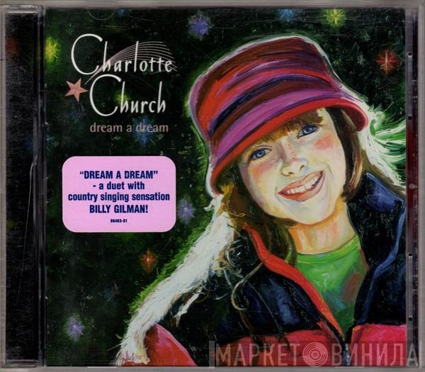 Charlotte Church - Dream A Dream