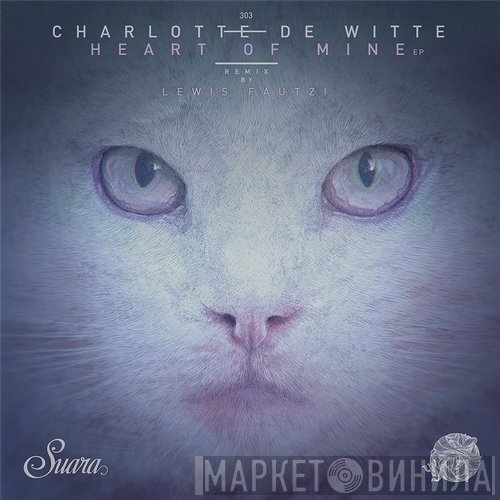 Charlotte De Witte - Heart Of Mine EP