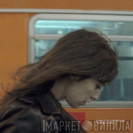 Charlotte Gainsbourg  - Terrible Angels