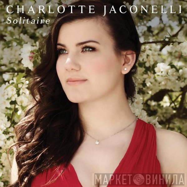 Charlotte Jaconelli - Solitaire