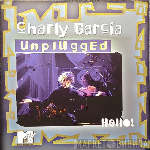 Charly Garcia  - Unplugged · Hello!