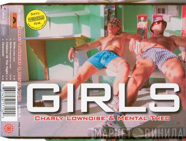 Charly Lownoise & Mental Theo  - Girls