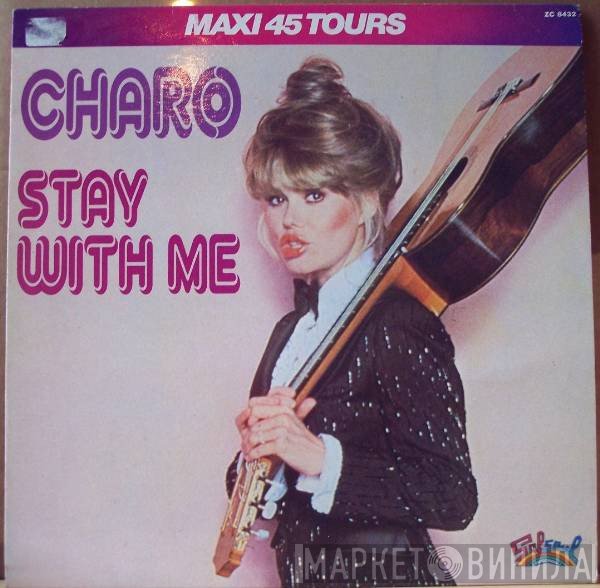 Charo  - Stay With Me