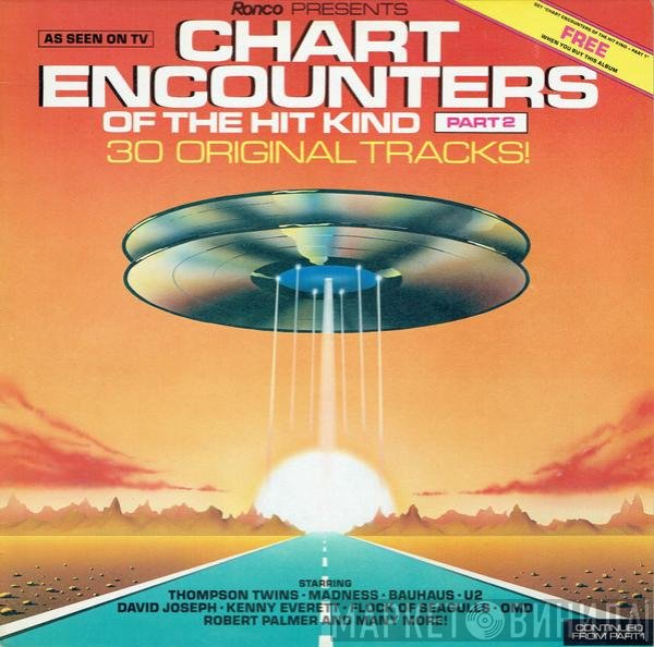  - Chart Encounters Of The Hit Kind - Part Two