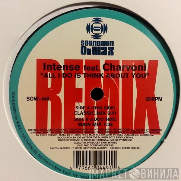 Charvoni, Intense  - All I Do Is Think About You (Remixes)