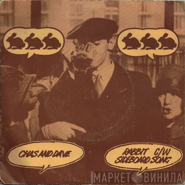 Chas And Dave - Rabbit C/W Sideboard Song