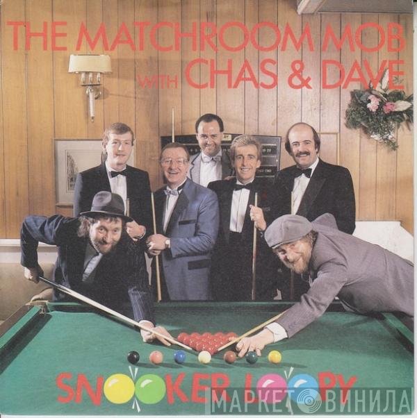 Chas And Dave, The Matchroom Mob - Snooker Loopy