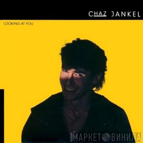 Chas Jankel  - Looking At You