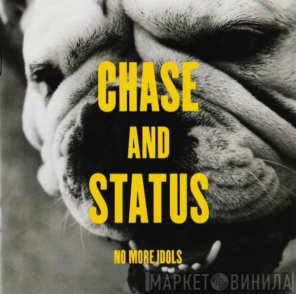 Chase &amp; Status - No More Idols