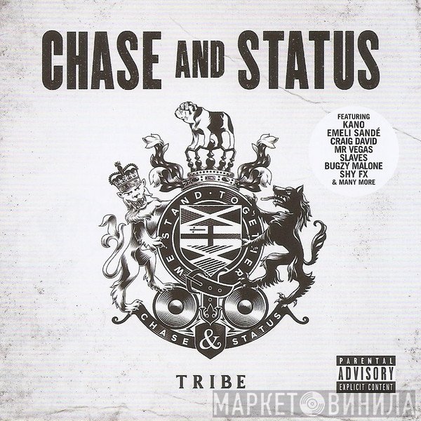 Chase & Status  - Tribe