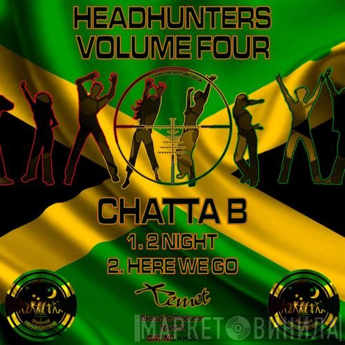 Chatter B - Kemet Headhunters: Volume Four