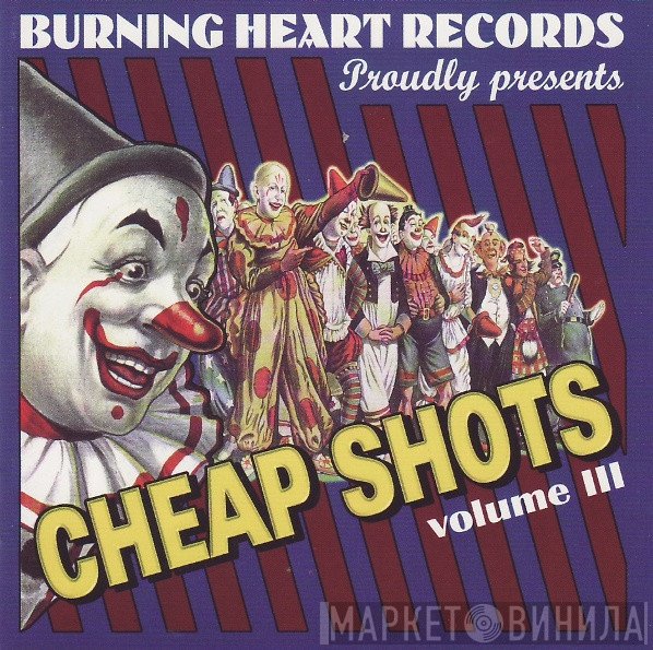  - Cheap Shots Volume III