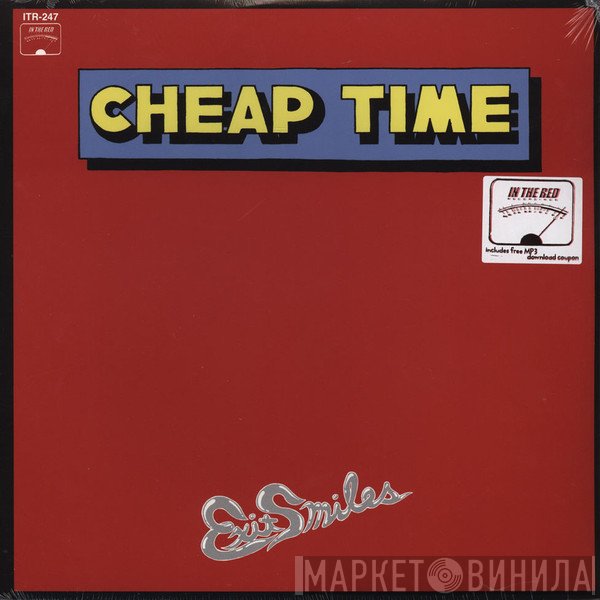 Cheap Time  - Exit Smiles