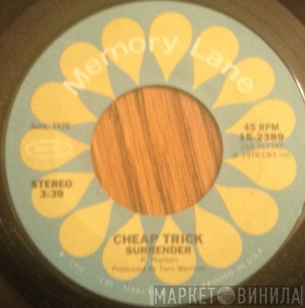 Cheap Trick  - Surrender / Dream Police