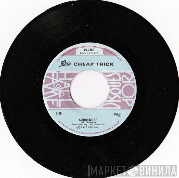 Cheap Trick  - Surrender / Dream Police
