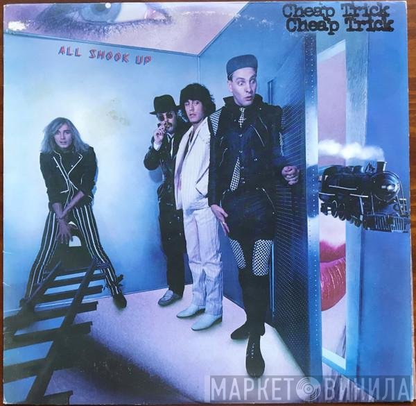 Cheap Trick  - All Shook Up