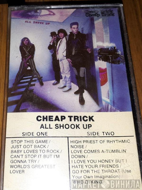 Cheap Trick  - All Shook Up