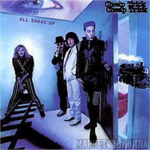 Cheap Trick  - All Shook Up