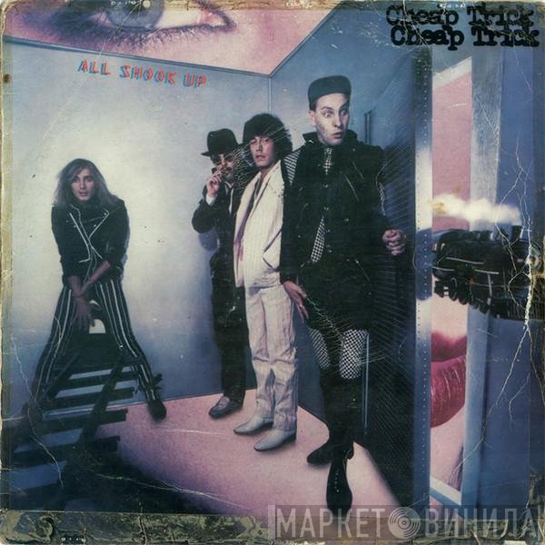 Cheap Trick  - All Shook Up