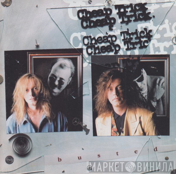 Cheap Trick  - Busted