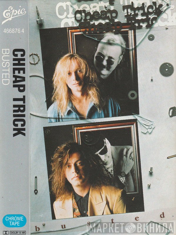 Cheap Trick  - Busted