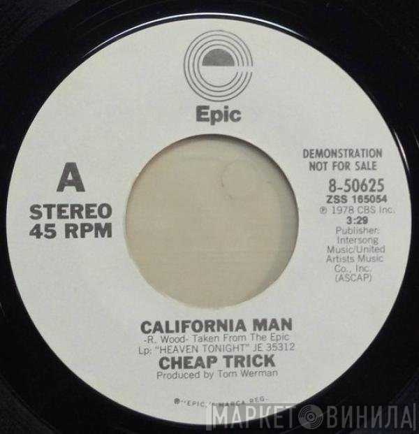 Cheap Trick  - California Man