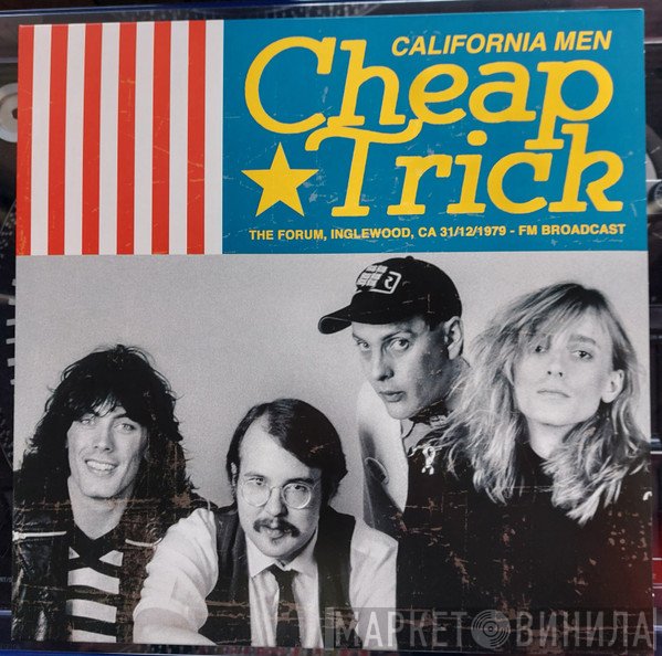 Cheap Trick  - California Men