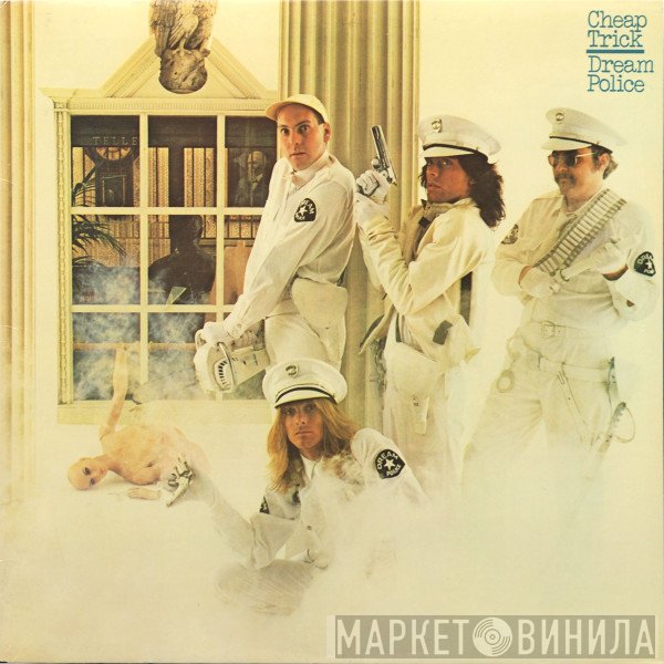Cheap Trick  - Dream Police