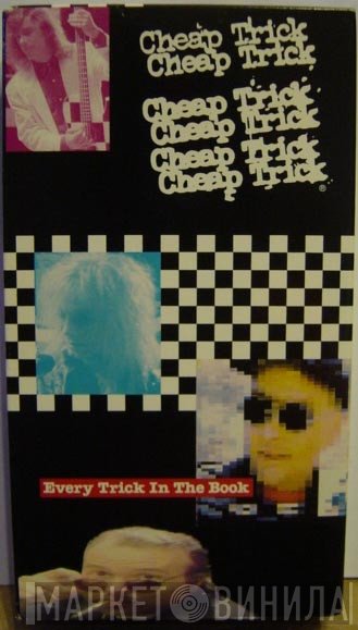 Cheap Trick  - Every Trick In The Book