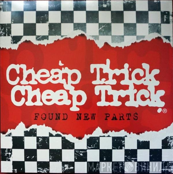 Cheap Trick - Found New Parts